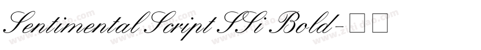Sentimental Script SSi Bold字体转换